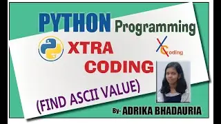 PYTHON: FIND ASCII VALUE OF CHARACTER AND WORD