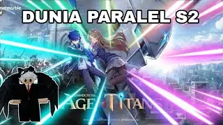 THE FIGHT IN PARALLEL WORLD S2 HAS BEGUN [GRAND CROSS : Age Of Titans]