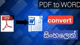How to convert PDF to WORD sinhala