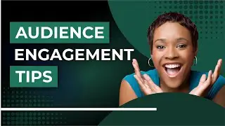 Mastering Audience Engagement: Pro Tips for Content Creators
