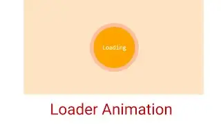 Awesome Loader Animation using HTML and CSS