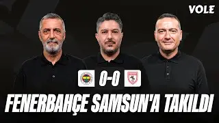 Fenerbahçe - Samsunspor Maç Sonu | Abdülkerim Durmaz, Yusuf Kenan Çalık, Emek Ege | NAKAVT