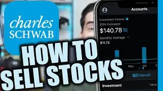How To Sell Your Stocks on Charles Schwab (App) | 2024