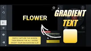How to Create a  Gradient Text in Kinemaster