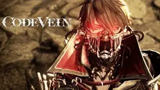Code Vein ➤ НУ ШО ПАЦАНЫ, АНИМЕ? #2