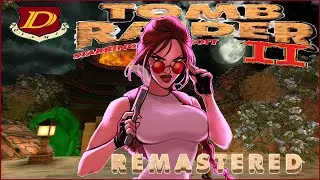 НОВЫЙ РЕМАСТЕР Tomb Raider 2 [ИГРА+] 100% СЕКРЕТЫ, БЕЗ АПТЕЧЕК