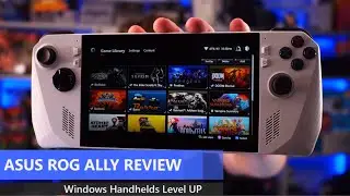 Asus ROG ALLY Review - The Blueprint For Windows-Based Gaming Handhelds.