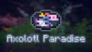 Axolotl Paradise - Fan Made Minecraft Music Disc