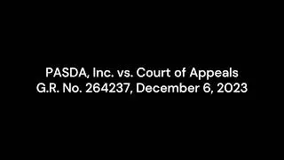 PASDA, Inc. vs. Court of Appeals G.R. No. 264237, December 6, 2023