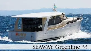 SEAWAY Greenline 33 - Impression