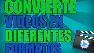 Comvierte Videos en Diferentes Formatos VideoTip