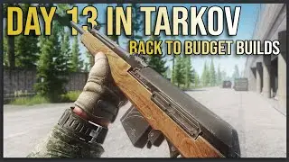 How to Survive Tilt  - Day 13 Escape from Tarkov FULL PLAYTHROUGH