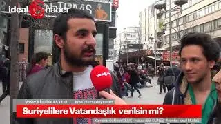 Suriyeliler Türk Vatandaşlığına kabul edilsin mi İdeal Haber