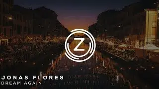 Jonas Flores - Dream Again