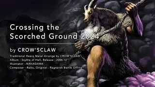 Crossing the Scorched Ground 2024 | Ragnarok Battle Offline