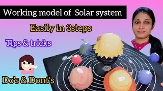 Science project.. #workingmodel #solarsystem #Do's and Don'ts #stepbystep #science day #trending #yt