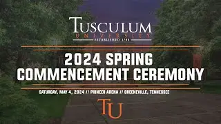 2024 Spring Commencement Ceremony (10:00 AM)