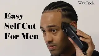 Easy Self Haircut in 5 minutes | How To Cut Your Own Hair | Taper Fade | WezTeck