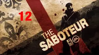 THE SABOTEUR #12 ( ПОГОНЯ ЗА УБИЙЦЕЙ )