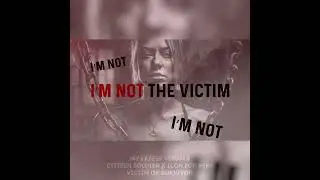 Victim or Survivor  #kinetictypography #citizensoldier