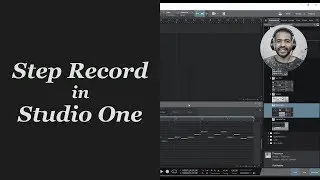 Step Record in Studio One