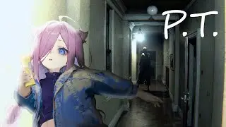 [P.T.] Самый длинный коридор