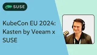 Kasten by Veeam x SUSE at KubeCon EU