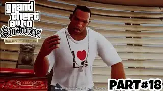 GTA SAN ANDREAS DEFINITIVE EDITION PC GAMEPLAY WALKTHROUGH PART 18 - NO COMMENTARY