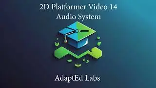 Unity 2D Platformer Tutorial Series Part 14 | Audio System