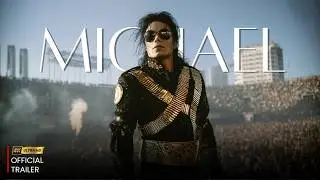 Michael | Official Cinematic Trailer 2025 | 4K UHD