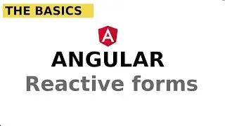 Reactive forms in Angular