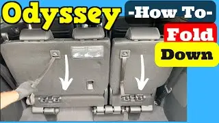 Honda Odyssey How to  Fold Down back seats 2018 2019 2020 2021 2022 2023 Rear Seat Collapse Function