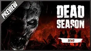 DEAD SEASON Steam Summer Nextfest 2024 Demo Preview | Turn-based Tactical Zombie Gameplay