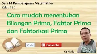 Cara mudah menentukan bilangan prima/faktor prima/faktorisasi prima
