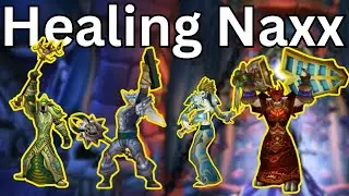 How to Heal Naxxramas: All Classes POV Guide