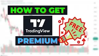 How To Get TradingView Premium For Free