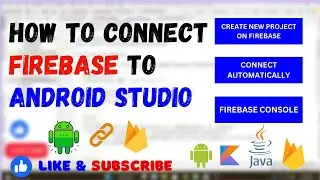 How to connect Android Studio Project with Firebase| Firebase Integration Tutorial