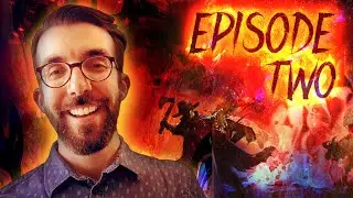 HellWatch: Infernal Oath | D&D 5e | Episode 2