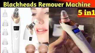 Blackheads Remover Electric Machine 5.1 // Remove blackheads Painlessly