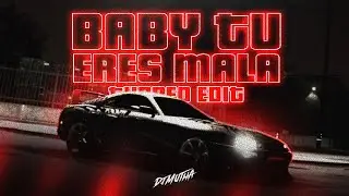 Baby Tu Eres Mala (Turreo Edit) - DJ Mutha