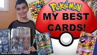 My Best Pokemon Cards 2017! Jenna Em