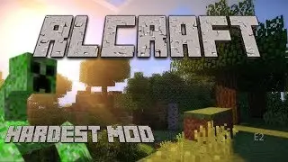 Was This A Bad Place To Visit! Minecraft RL Craft (E2)