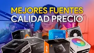 LAS MEJORES FUENTES DE PODER CALIDAD PRECIO EN 2023