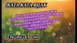 KATA KATA BIJAK SEJUKKAN HATI PENGGUGAH HATI