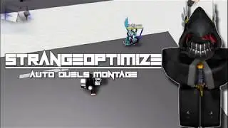 StrangeOptimize {Auto Duels Montage}