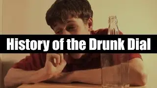 History of the Drunk Dial