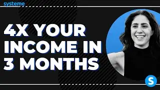 How do you 4X your income in 3 months?