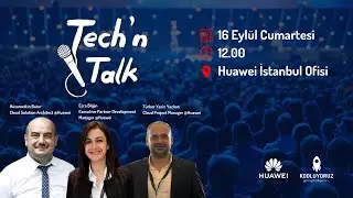 Tech'n Talk & Huawei