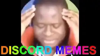 Discord Meme Compilation