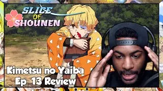 SoS | MY BOY ZENITSU JUST RISKED HIS LIFE TO SAVE NEZUKO!!! (Kimetsu no Yaiba Episode 13 Reaction)